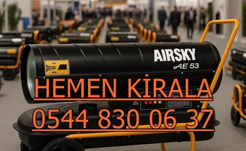 İstanbul Arnavutköy Elektrikli Mazotlu Isıtıcı Kiralama