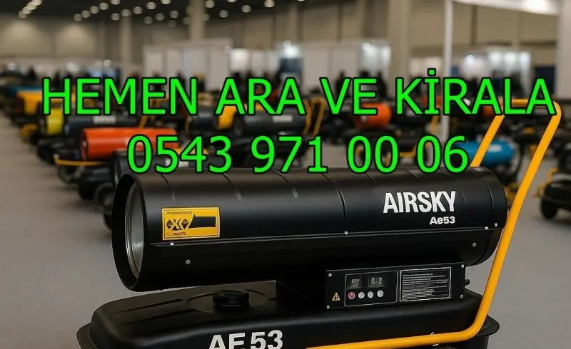 İstanbul Bağcılar Elektrikli Mazotlu Isıtıcı Kiralama