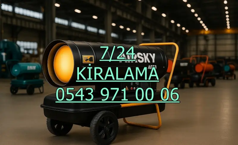 İstanbul Beylikdüzü Elektrikli Mazotlu Isıtıcı Kiralama